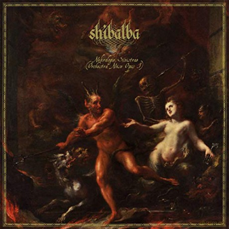 Shibalba: Necrologiae Sinistrae [CD]