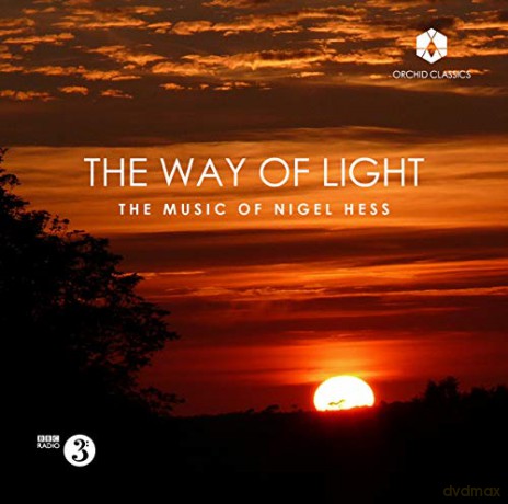 Nigel Hess: The Way Of Light [CD]