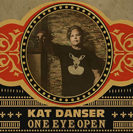 Kat Danser: One Eye Open [CD]