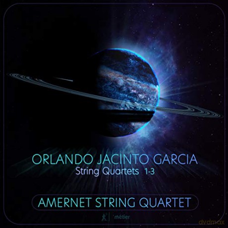 Amernet Quartet: Orlando Jacinto Garcia: String Quartets No. 1-3 [CD]