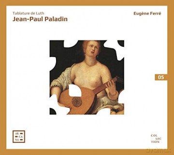 Eugene Ferre: Paladin: Tablature De Luth [CD]