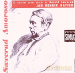 Jan Henrik Kayser: Selected Piano Pieces [CD]