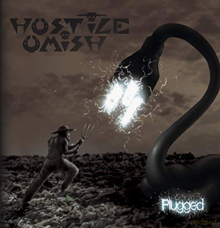 Hostile Omish: Plugged [CD]