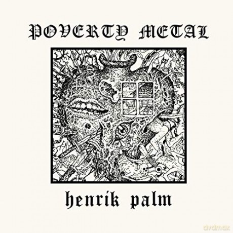 Henrik Palm: Poverty Metal [Winyl]