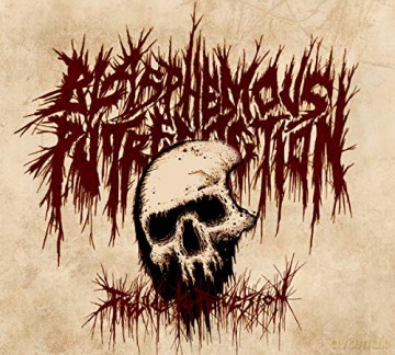 Blasphemous Putrefaction: Prelude To Perversion [CD]