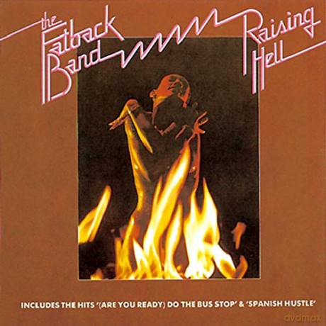 Fatback Band: Raising Hell [CD]