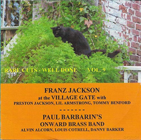 Franz Jackson/Paul Barbarins Onward Brass Band: Rare Cuts - Well Done Volume 9 [CD]