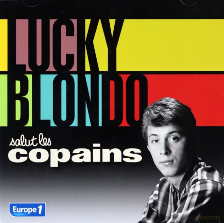 Lucky Blondo: Salut Les Copains [2CD]