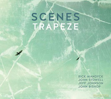 Trapeze: Scenes [CD]
