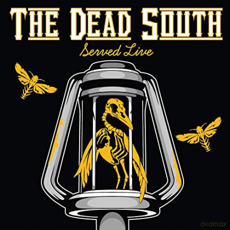 Dead South: Served Live [2CD]