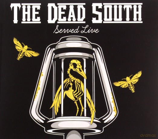 Dead South: Served Live [2CD]