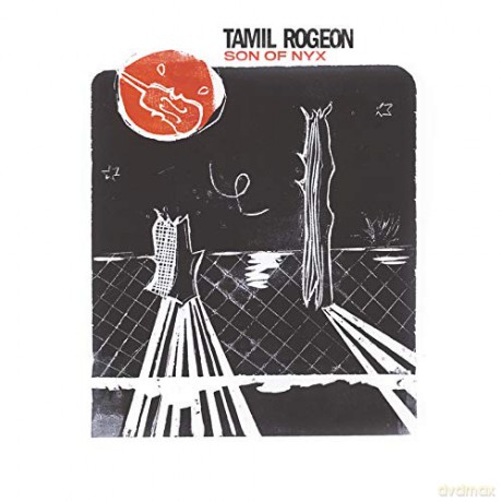 Tamil Rogeon: Son Of Nyx [CD]
