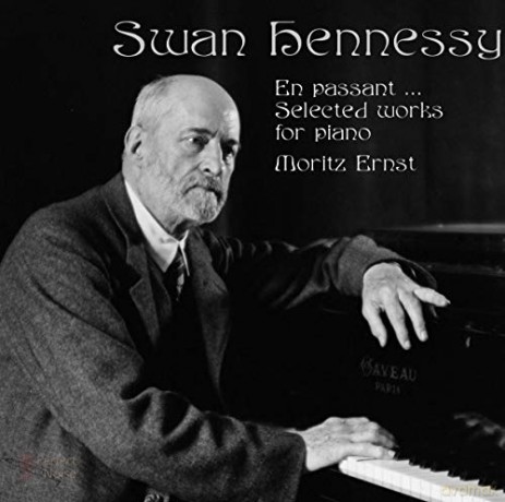 Moritz Ernst: Swan Hennessy: Selected Works For Piano [CD]