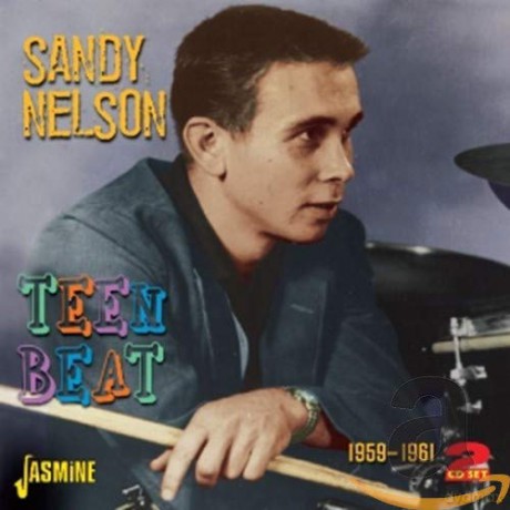 Sandy Nelson: Teen Beat 1959 - 1961 [2CD]