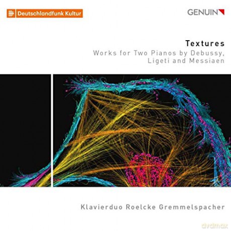 Piano Duo Roelcke Gremm.: Textures: Works For Two Pianos By Debussy. Ligeti And Messiaen [CD]