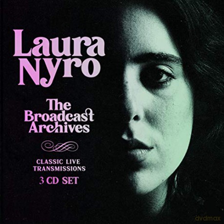 Laura Nyro: The Broadcast Archives [3CD]