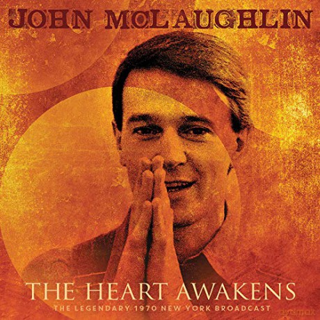 John Mclaughlin: The Heart Awakens [CD]