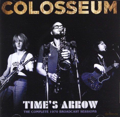 Colosseum: Times Arrow [2CD]