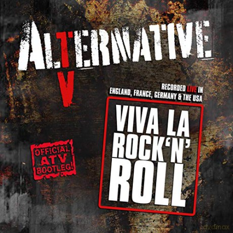 Alternative Tv: Viva La Rock N Roll (Official Atv Bootleg!) [CD]