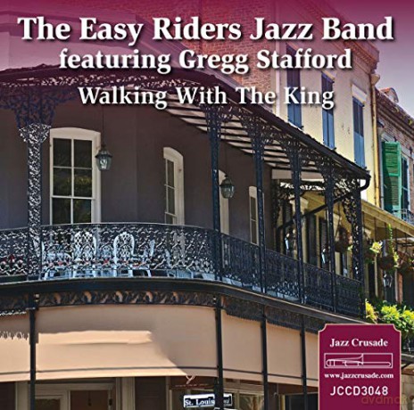 Easy Riders Jazz Band: Walking With The King [CD]