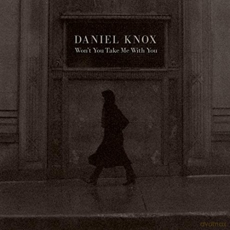 Daniel Knox: Wont You Take Me With You (Coloured) [Winyl]