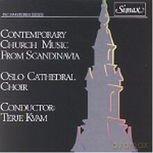 Oslo Cathedral Choir: Contemporary Church Music From Scandinavia [CD]