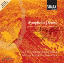 Oslo Philharmonic Orchestra, Michail Jurowski: Symphonic Poems by Svendsen and Selmer [CD]