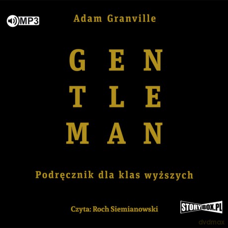 Gentleman. Podręcznik dla klas wyższych - Adam Granville [AUDIOBOOK]