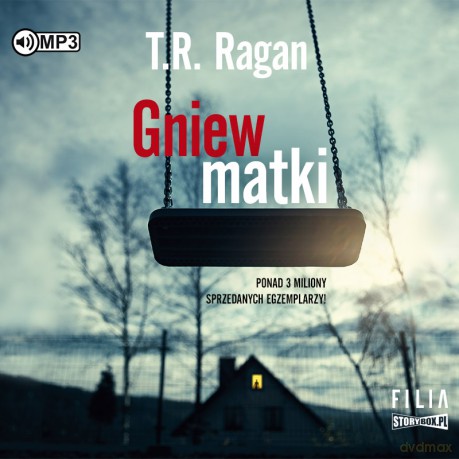Gniew matki - T.R. Ragan [AUDIOBOOK]