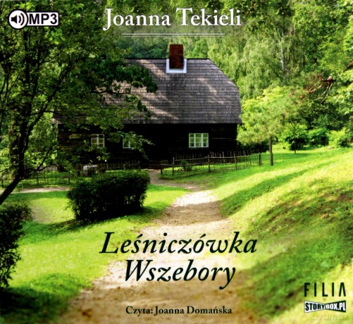 Leśniczówka Wszebory - Joanna Tekieli [AUDIOBOOK]