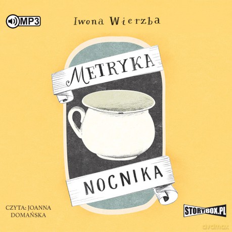 Metryka nocnika - Iwona Wierzba [AUDIOBOOK]