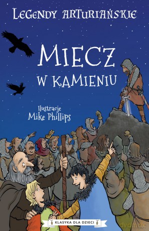 Miecz w kamieniu. Legendy arturiańskie (Tom 3) - Anonim [KSIĄŻKA]