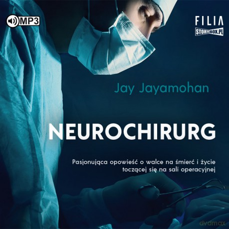 Neurochirurg - Jay Jayamohan [AUDIOBOOK]