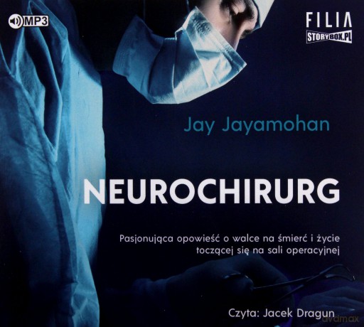 Neurochirurg - Jay Jayamohan [AUDIOBOOK]