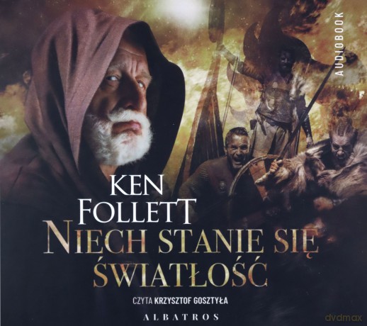 Niech stanie się światłość - Ken Follett [AUDIOBOOK]