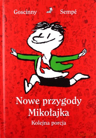 Nowe przygody Mikołajka. Kolejna porcja - René Goscinny, Jean-Jacques Sempé [KSIĄŻKA]