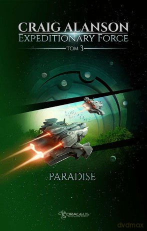 Paradise. Expeditionary Force (Tom 3) - Craig Alanson [KSIĄŻKA]