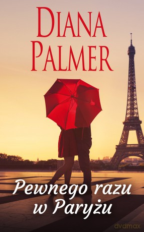 Pewnego razu w Paryżu - Diana Palmer [KSIĄŻKA]