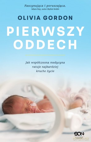 Pierwszy oddech - Olivia Gordon [KSIĄŻKA]