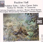 Różni Wykonawcy: Pauline Hall: Verlaine Suite Etc [CD]