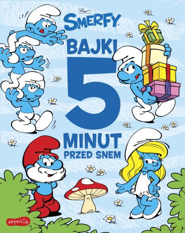 Smerfy. Bajki 5 minut przed snem - Alain Peral, Sylvaine Scomazzon [KSIĄŻKA]