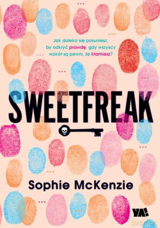 Sweetfreak - Sophie McKenzie [KSIĄŻKA]