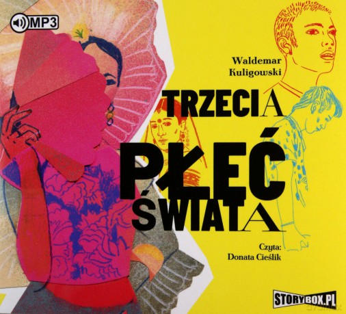 Trzecia płeć świata - Waldemar Kuligowski [AUDIOBOOK]