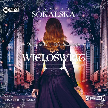 Wieloświat. Opowieści z Wieloświata (Tom 4) - Anna Sokalska [AUDIOBOOK]