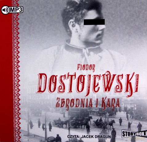 Zbrodnia i kara - Fiodor Dostojewski [AUDIOBOOK]