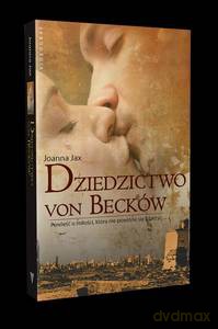 Dziedzictwo von Becków - Joanna Jax [KSIĄŻKA]