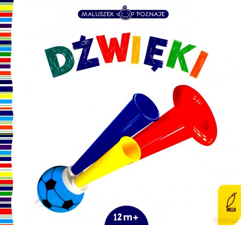 Maluszek poznaje. Dźwięki [KSIĄŻKA]