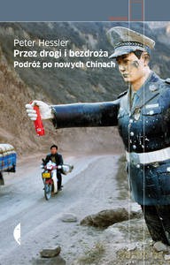 Przez drogi i bezdroża - Peter Hessler [KSIĄŻKA]