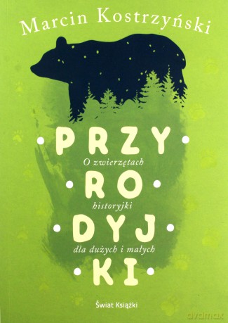 Przyrodyjki - Marcin Kostrzyński [KSIĄŻKA]