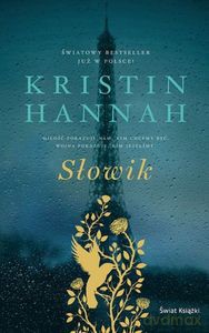 Słowik (ekskluzywna edycja limitowana) - Kristin Hannah [KSIĄŻKA]
